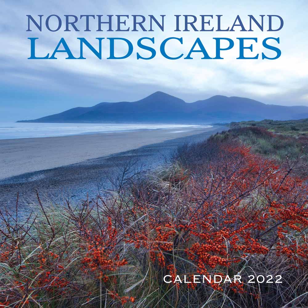 Northern Ireland Landscapes Calendar 2022 - Click Image to Close